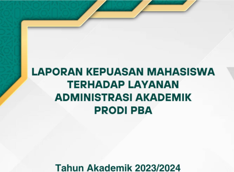 Survei Kepuasan Mahasiswa terhadap Layanan Administrasi Akademik Prodi PBA